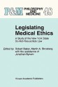 Legislating Medical Ethics: A Study of the New York State Do-Not-Resuscitate Law - Robert B. Baker, M. Strosberg