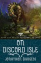 On Discord Isle - Jonathon Burgess