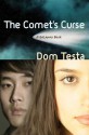 The Comet's Curse - Dom Testa