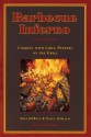 Barbecue Inferno: Cooking with Chile Peppers on the Grill - Dave DeWitt, Nancy Gerlach