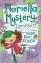 The Huge Hair Scare: Mariella Mystery 3 - Kate Pankhurst