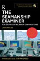 The Seamanship Examiner - David House, Farhan Saeed