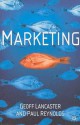 Marketing - Geoffrey A. Lancaster, Paul Reynolds