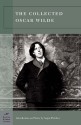 The Collected Oscar Wilde (Classics) - Oscar Wilde, Angus Fletcher