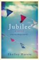 Jubilee - Shelley Harris