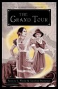 The Grand Tour - Patricia C. Wrede, Caroline Stevermer