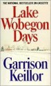 Lake Wobegon Days - Garrison Keillor