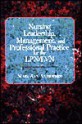 Nursing Leadership, Management, and Professional Practice for the LPN/LVN - Mary Ann Anderson