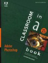 Adobe Photoshop 4.0 Classroom in a Book - Adobe, Adobe Press