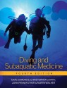 Diving and Subaquatic Medicine, Fourth edition - Carl Edmonds, Christopher Lowry, John Pennefather