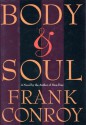 Body & Soul - Frank Conroy