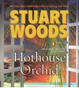 Hothouse Orchid - Stuart Woods