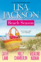 Beach Season - Lisa Jackson, Cathy Lamb, Holly Chamberlin, Rosalind Noonan