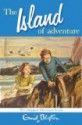 The Island of Adventure (Adventure Series, #1) - Enid Blyton