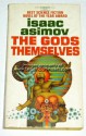 The Gods Themselves - Isaac Asimov