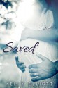 Saved - Kelly Elliott