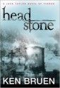 Headstone - Ken Bruen