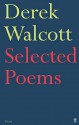 Selected Poems - Derek Walcott