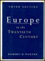 Europe In The Twentieth Century - Robert O. Paxton