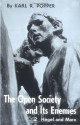 Open Society and Its Enemies. Volume 2: The High Tide of Prophecy: Hegel, Marx, and the Aftermath - Karl Popper