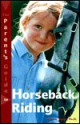 The Parent's Guide to Horseback Riding - Jessica Jahiel