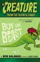 The Creature From the Seventh Grade: Boy or Beast - Bob Balaban, Andy Rash