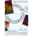 Foreign Correspondence - Geraldine Brooks