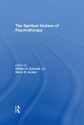 The Spiritual Horizon of Psychotherapy - William S. Schmidt, Merle R. Jordan