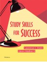 Study Skills for Success - Lawrence J. Zwier, Glenn Mathes