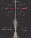 Witch School: Third Degree: Lessons in the Correllian Tradition - Don Lewis-Highcorrell