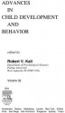 Advances in Child Development and Behavior, Volume 32 - Robert V. Kail