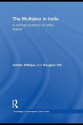 The Multiplex in India: A Cultural Economy of Urban Leisure - Adrian Athique, Douglas Arthur Hill