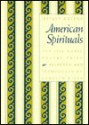 American Spirituals (Morse Poetry Prize) - Jeffrey Greene, Carolyn Kizer