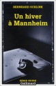 Un hiver à Mannheim - Bernhard Schlink