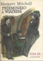 Przeminęło z wiatrem tom 3 - Margaret Mitchell