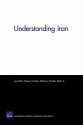 Understanding Iran - Jerrold D. Green, Frederic M. Wehrey, Charles Wolf Jr.