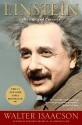 Einstein: His Life And Universe - Walter Isaacson