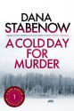 A Cold Day for Murder (Kate Shugak #1) - Dana Stabenow