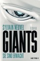 Giants: Roman - Sylvain Neuvel, Marcel Häußler