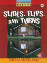 Slides, Flips, and Turns - Claire Piddock