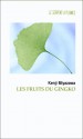 Les Fruits Du Gingko: Nouvelles - Kenji Miyazawa