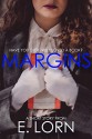 Margins - E. Lorn