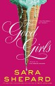 The Good Girls (Perfectionists) - Sara Shepard