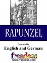 Rapunzel Presented by Frendees Dual Language English/German [Translated] - Ben Layer, Jacob Grimm, Wilhelm Grimm