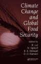 Climate Change and Global Food Security - Rattan Lal