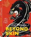 Ed Hardy Beyond Skin Collector's Edition - Ed Hardy, Alan Govenar