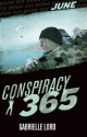 June (Conspiracy 365) - Gabrielle Lord