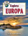 Explora Europa (Explora Los Continentes / Explore the Continents) (Spanish Edition) - Molly Aloian, Bobbie Kalman