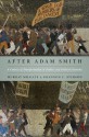 After Adam Smith: A Century of Transformation in Politics and Political Economy - Murray Milgate, Shannon C. Stimson