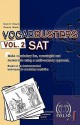 VOCABBUSTERS Vol. 2 SAT: Make vocabulary fun, meaningful, and memorable using a multi-sensory approach - Dusti D. Howell, Deanne Howell